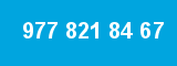 977 821 84 67